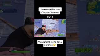 PART 1 #fortnite #chapter3 movie #fortniteclips #fortnitefunny #fortnitememes  #fortnitetiktok