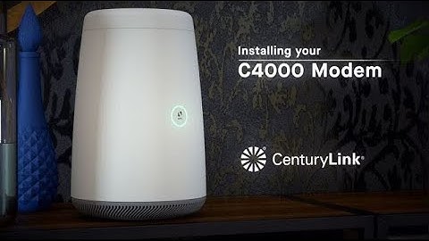 CenturyLink Install: How to setup your C4000 modem