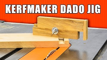 Kerfmaker Exact Width Dado Jig / Make Perfect Dados!
