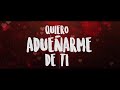 Adueñarme  - Nivel Codiciado