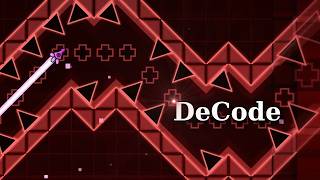 Geometry Dash | DeCode 100% | Easy Demon