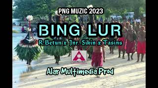 BING LUR_.Betun x Jnr Sikin x Tasins_Alar Multimedia PROD(2023)