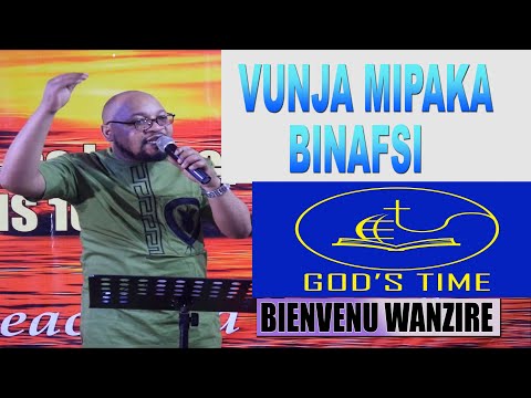 VUNJA MIPAKA BINAFSI BIENVENU WANZIRE