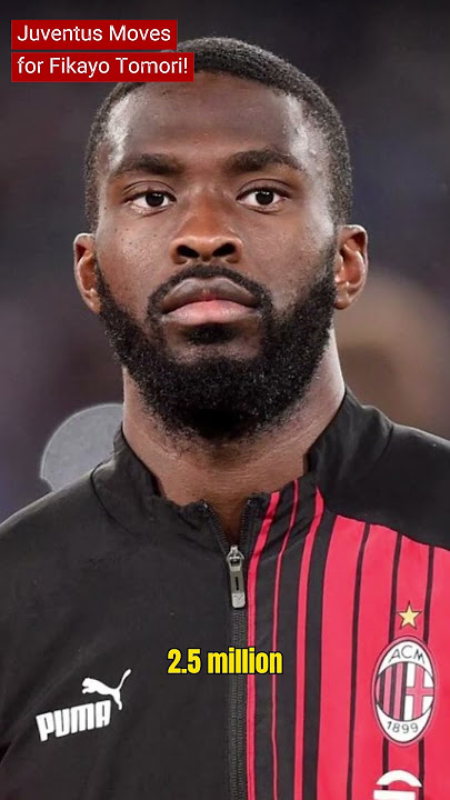 Juventus Moves for Fikayo Tomori! #football #soccer #transferdeal