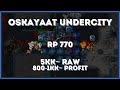 Tibia - RP 770 - Oskayaat Undercity - 5kk~ Raw & 800-1kk~ Profit | #tibia