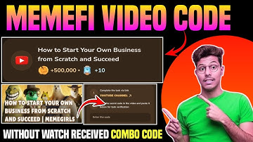 How to Start Your Own Business From Scratch Memefi Code  | Memefi Video Secert Code How to use