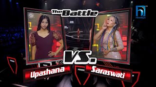 Upashana Rijal Vs Saraswati Rai "Sapana Bhai Aakhama..."The Battle|The Voice of Nepal Season 4 -2022