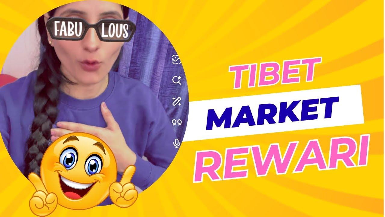 Rewari ka Tibet Market 🛍️|| Raoshabnikanta|| 