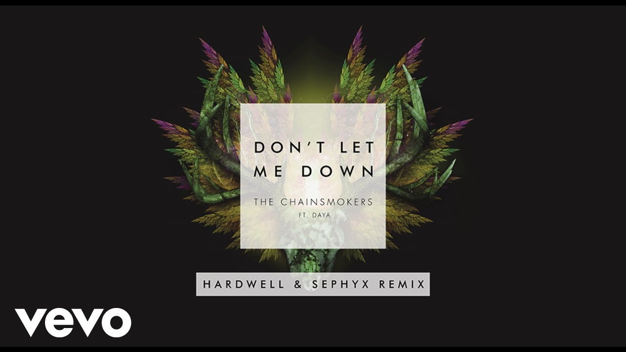 The Chainsmokers   Dont Let Me Down Hardwell  Sephyx Remix Audio ft Daya