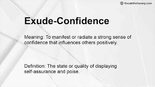 Exude-Confidence Meaning Synonyms For Exude