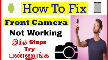 How to Fix Front Camera Not Working problem Android | ThilakTech 