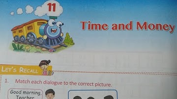 1st Std CBSE Maths TextBook chapter 11 "Time And Money"