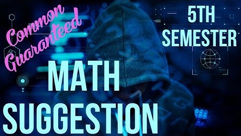 Math Suggestion 😊 5th Semester 🔥Common Guaranteed 👍 Calcutta University @GDT_RoshanSir