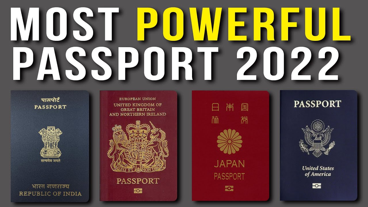 The World's Strongest Passports For 2022 Revealed - Network Ten