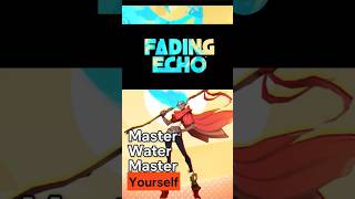 You Become WATER... and Fight Like This?! | Fading echo