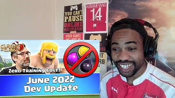 June 2022 Dev Update Clash of Clans REACTION