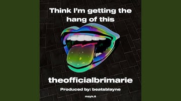 Think I’m getting the hang of this