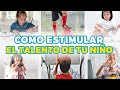 DESCUBRE Y ESTIMULA LOS TALENTOS DE TU NIÑO - CÓMO DESCUBRIR Y ESTIMULAR LOS TALENTOS DE TU HIJO