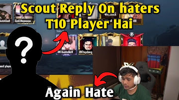 SCOUT REPLY ON HATERS🏆SCOUT T10 PLAYER SAMSUNG,A3,A5,A6,A7,J2,J5,J7,S5,S6,S7,59,A10,A20,A30,A50,A70