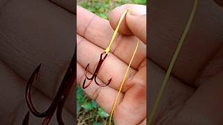 how to tie a treble hook on a Fishing line #fishing #tutorial #fishingline #fishingknot #fishinghook