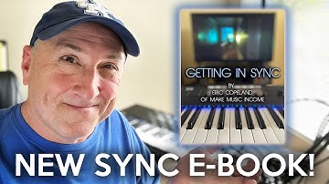 Get Into Sync Licensing with "Getting in Sync" a new Sync eBook from Make Music income!