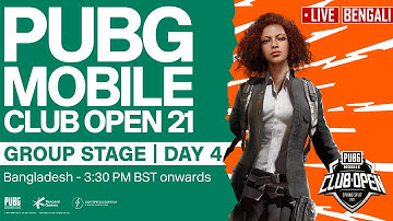 [Bengali] PMCO Bangladesh Group Stage Day 4 | Spring Split | PUBG MOBILE Club Open 2021