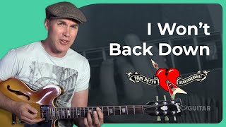 Video thumbnail of "I Wont Back Down - Tom Petty | Easy Guitar Lesson"