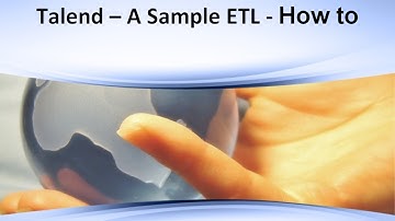 Talend Open Studio - How to create a simple ETL (No Voice)