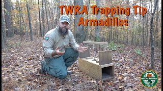 Armadillos  TWRA Trapper Tips
