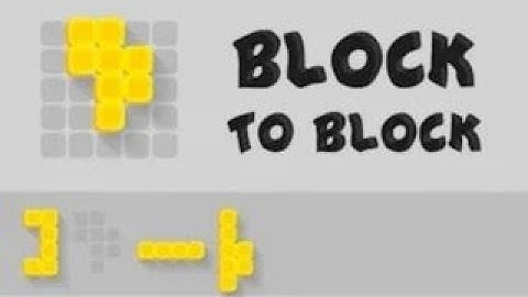 "Block to Block - Puzzle" - Action Game - Arcade Game - Battle Game - Casual Game - Skill Game