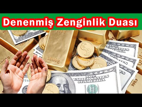 Denenmiş En Etkili Zenginlik Duası - Kısa Sürede Zengin Olacaksınız