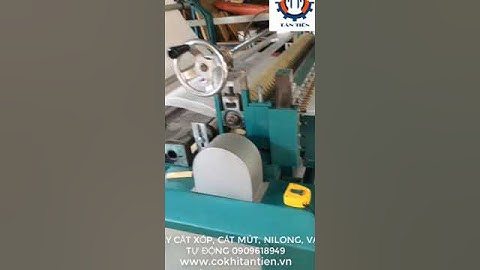 Máy cắt mút, máy cắt xốp, máy cắt vải, máy cắt túi nilong tự động