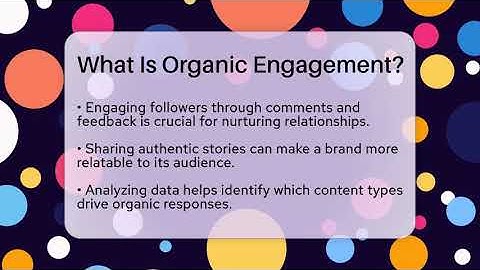 What Is Organic Engagement? - Everyday-Networking