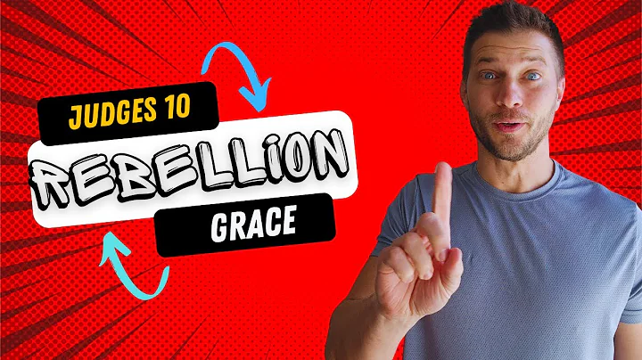 Judges 10 Explained - God's Mercy in the Midst of Rebellion - Bible study.