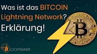 BITCOIN ⚡Lightning Netzwerk⚡ einfach erklärt!