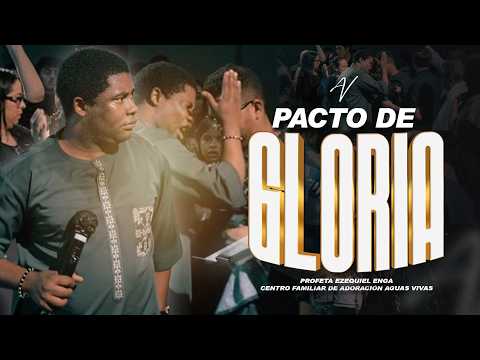 COVENANT OF GLORY - PROPHET EZEKIEL ENGA