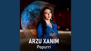 Popurri - ARZUXANIM