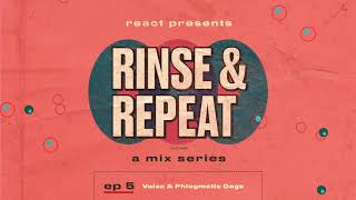 Rinse & Repeat Ep. 5: Volac & Phlegmatic Dogs