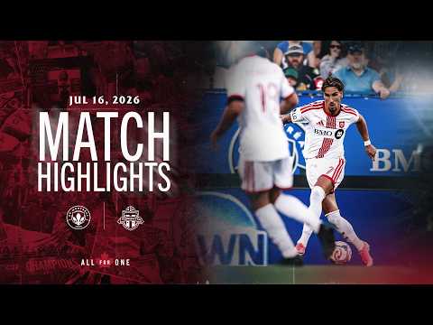 MATCH HIGHLIGHTS: CF Montréal vs. Toronto FC | July 16, 2026
