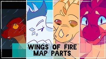 Wings of Fire Map Parts: Catabolic Seed, Cold Cold Cold, Ain’t No Crying, & Take Me Flying