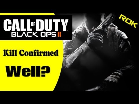 Black Ops 2: Well ...... Kill Confirmed on Carrier