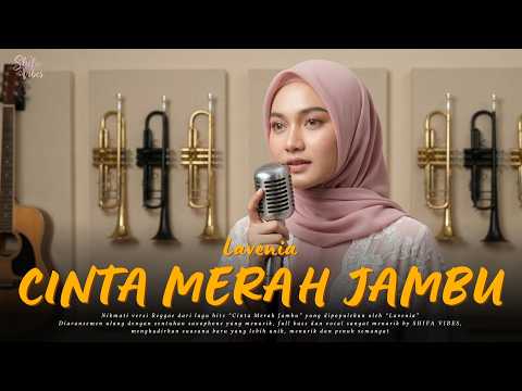 Cinta Merah Jambu (Cinta Lahir Batin) - Lavenia | By Shifa Vibes Cover Reggae