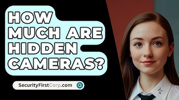 How Much Are Hidden Cameras? - SecurityFirstCorp.com