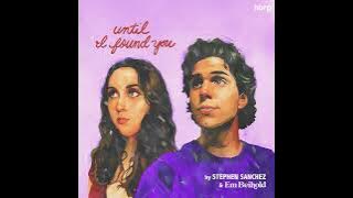 Untill I Found You (hbrp Edit)