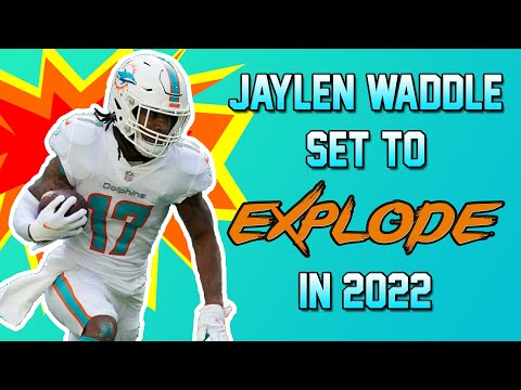 Jaylen Waddle Has TOP-5 Upside In 2022 And Here Is How