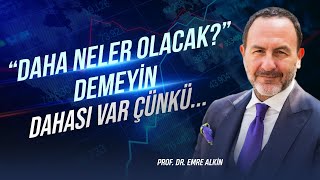 Daha Neler Olacak ? Demeyin... Dahası Var Çünkü.. Emre Alkin