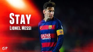 Messi ● Skills/Goals ● || Stay || HD