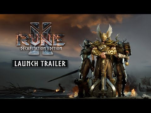 RUNE II: Decapitation Edition Launch Trailer