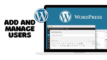 How to Add and Manage Users on WordPress