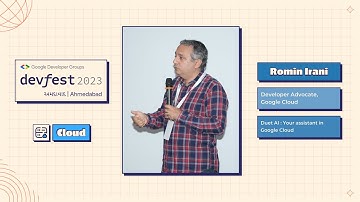 #DevFestAhm - Duet AI : Your assistant in Google Cloud by Romin Irani